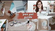 💌 a beginner's PEN PAL GUIDE 💌 how to find a pen pal, what to include - everything you need to know!