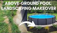 Above-Ground Pool Landscaping Makeover