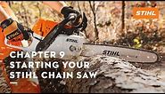 Chapter 9: Starting Your STIHL Chain Saw | STIHL Tutorial