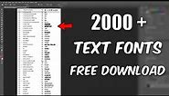 New 2000+ Stylish Text Font Style Free Download for Adobe Photoshop 2021