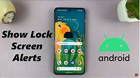How To Show Notifications On Lock Screen On Android Phone