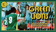 Green Lions: The Italia 90 Icons Who Captivated The World