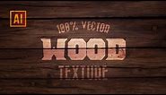 How to create 100% realistic vector wooden texture in Adobe Illustrator