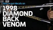 HOW TO sticker up a 1998 Diamond Back Venom BMX