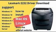 Lexmark E232 Driver Download and Setup Windows 11 Windows 10,Mac 13, Mac 12, Mac 11