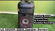 LG XBoom DJ Speaker Unboxing & Review | OK55 | All-in-One for Bold Party Sound | 500 W RMS Subwoofer
