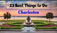 23 Best Things to Do in Charleston, SC [Top Things to See!] in South Carolina 2023