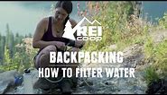 How to Filter Water in the Backcountry || REI