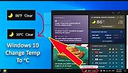 How to change windows 10 temperature to Celsius