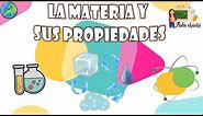 La Materia y sus propiedades | Aula chachi - Vídeos educativos para niños