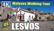 Molyvos - Lesvos (Lesbos) Greece - 4K Walking Tour