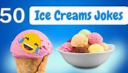 97  Ice-Cream Jokes for the Upcoming Summer