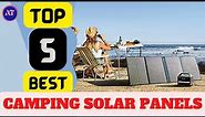 BEST CAMPING SOLAR PANELS [ reviews ] 2023