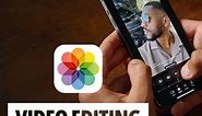 How To Edit Videos Using The iPhone Photos App