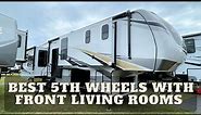 Three Of The Best 5th Wheel RVs With Front Living Rooms