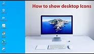 How to show Icon on Desktop in windows 10 || Desktop Icons