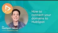 Domains and HubSpot: The Ultimate Connection Guide