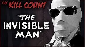 The Invisible Man (1933) KILL COUNT