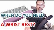 Pros And Cons Of A Wrist Rest | How To LEVEL UP Your Desk Setup |Wrist Posture And Forearm Pain