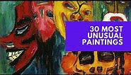 30 Most Unusual And Strange Paintings