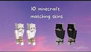 10 minecraft matching skins