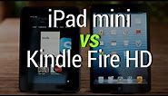 iPad mini vs Kindle Fire HD