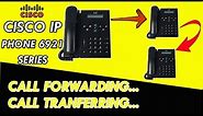 How to Transfer or Forward Call on Cisco IP Phone 6921