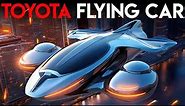 Toyota CEO: Toyota's Revolutionary EV Flying Car - Industry Disruption Ensues!