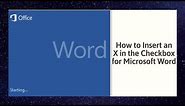 How to Insert an X Checkbox in Microsoft Word