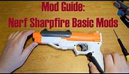 Mod Guide: Nerf Sharpfire Basic Mods