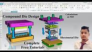 Compound Die/Tool Designing or How to Design Compound Die or Washer Die design tutorials Sheetmetal