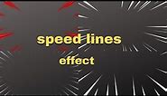 Speed Lines Effect - (PNG Download)