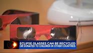 Where to recycle and donate your eclipse glasses now that the total solar eclipse has passed