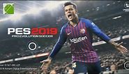 PES 2019 Mobile - Android Gameplay FHD