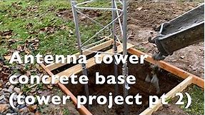 Antenna tower concrete base (tower project part 2)