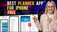 Best Free Planner Apps for iOS/ iPhone/ iPad (Which is the Best Planner App?)