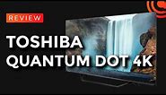 REVIEW: TV Toshiba 55 Quantum DOT 4K