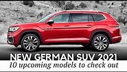 10 New German SUVs to Drive in 2021 (Comparative Guide to Latest Models)