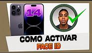 Como Activar y Configurar el Face ID en iPhone 14, 14 Pro, 14 Max y 14 Pro Max