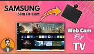 Samsung Slim Fit Cam || Webcam For Samsung Smart TV || Unboxing & Review 2022