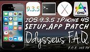 iOS 9.3.5 - iPhone 4S Setup.App Patch | How to use the patches with Odysseus (Downgrade)