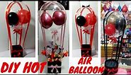 Hot Air Balloon Gift Bascket Easy Balloon Basket Tutorial