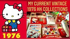 My Current Vintage 1976 Hello Kitty Collections