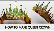 How to make queen crown/DIY cardboard crown craft/crown craft/by craft messenger
