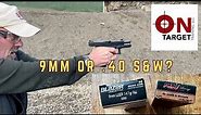 9mm vs. the 40 S&W