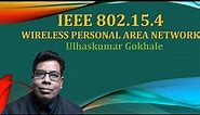 IEEE 802 15 4 WIRELESS PERSONAL AREA NETWORK