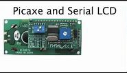 Using a Serial LCD with the Picaxe