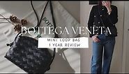 Bottega Veneta Mini Loop Bag 1 Year Review | Wear & Tear | What Fits | Worth it??🤷‍♀️