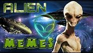 MEMES #14 : try not to laugh | Funny Aliens Memes | Electronz MEMES