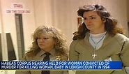 Hearing begins in case of woman convicted in killing of woman, baby in Lehigh Valley in mid-90s